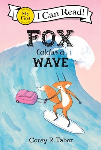 Fox Catches a Wave (My First I Can Read)