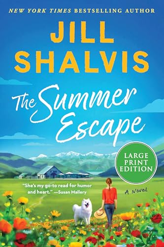 The Summer Escape (Sunrise Cove, Bk. 6 - Large Print)