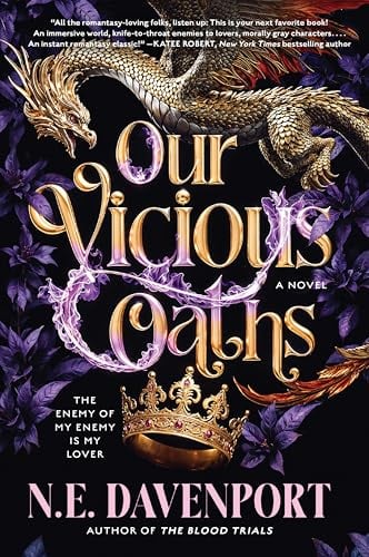 Our Vicious Oaths