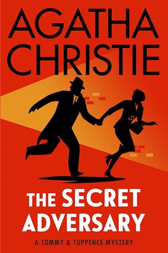 The Secret Adversary (Tommy and Tuppence Mysteries, Bk. 1)