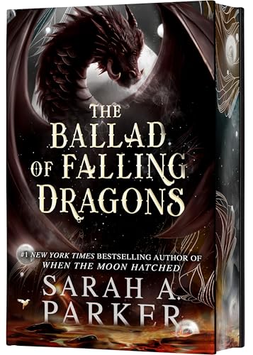 The Ballad of Falling Dragons (Moonfall, Bk. 2, Deluxe Edition)