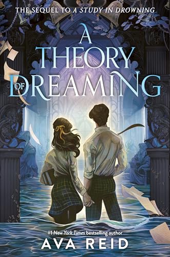 A Theory of Dreaming (A Study in Drowning, Bk. 2)