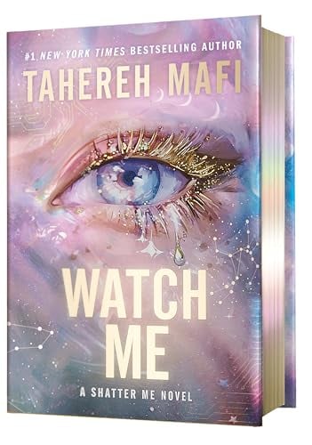 Watch Me (Shatter Me: The New Republic, Bk. 1)