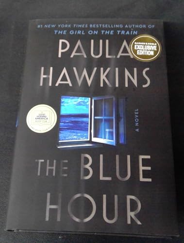 The Blue Hour (Barnes & Noble Edition)