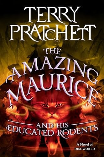 The Amazing Maurice and His Educated Rodents (Discworld)