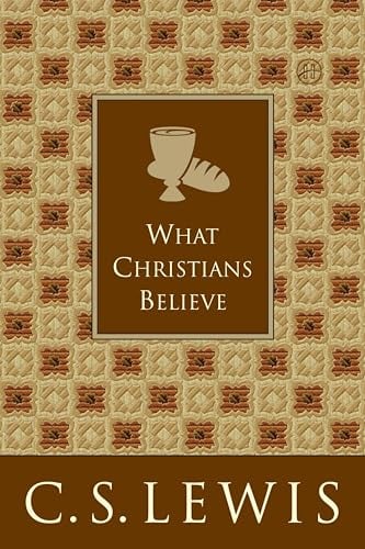 What Christians Believe
