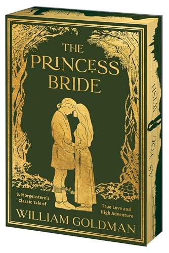 The Princess Bride: S. Morgenstern's Classic Tale of True Love and High Adventure (Deluxe Limited Edition)