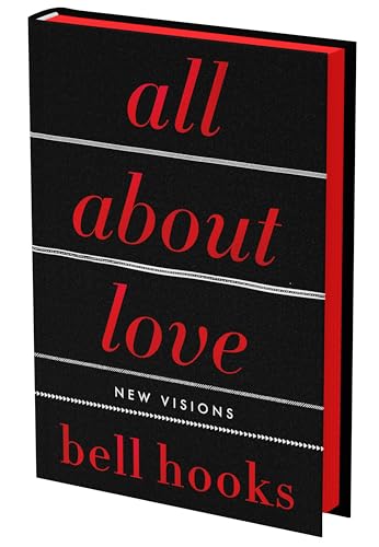 All About Love: New Visions (Love Song to the Nation, Bk. 1, Deluxe Collector's Edition)