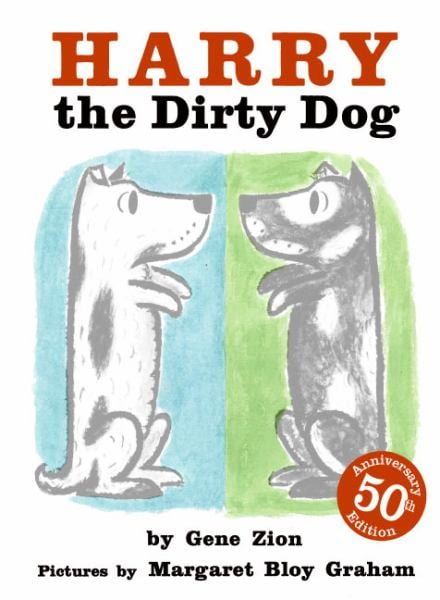 Harry the Dirty Dog (50th Anniversary Edition)