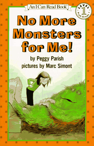 No More Monsters For Me! (I Can Read, Level 1)