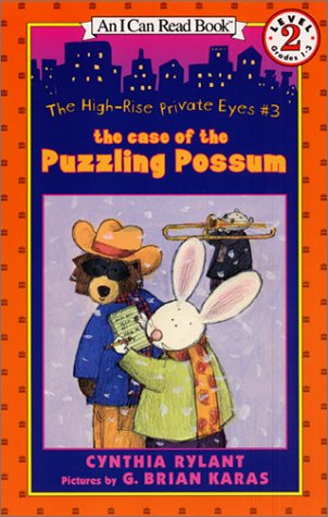 The Case Of The Puzzling Possum (High-Rise Private Eyes Bk. 3, I Can Read, Level 2)
