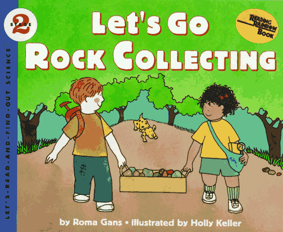 Let's Go Rock Collecting (Let's-Read-And-Find-Out Science, Stage 2)