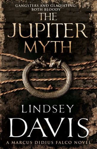 The Jupiter Myth (Marcus Didius Falco, Bk. 14)