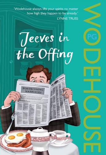Jeeves in the Offing (Jeeves and Wooster, Bk. 12)