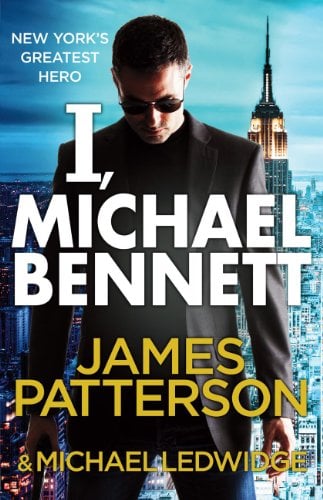 I, Michael Bennett: (Michael Bennett, Bk. 5)