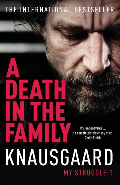 A Death in the Family (My Struggle Bk. 1)