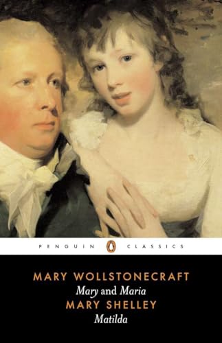 Mary/Maria/Matilda (Penguin Classics)