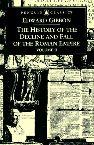 The History of the Decline and Fall of the Roman Empire (Volume II)