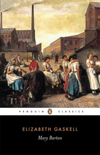 Mary Barton (Penguin Classiques)