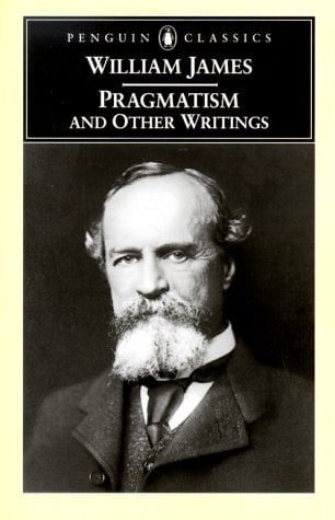 Pragmatism and Other Writings (Penguin Classics)