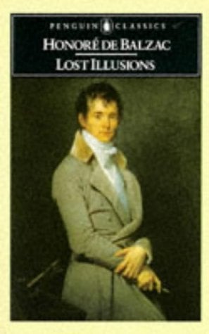 Lost Illusions (The Penguin Classics)