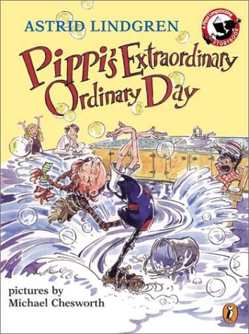 Pippi's Extraordinary Ordinary Day (Pippi Longstocking Storybook)