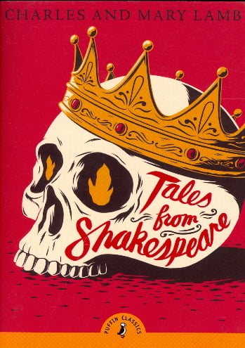 Tales from Shakespeare (Puffin Classics)