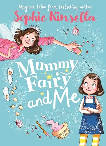 Mummy Fairy and Me (Bk. 1)