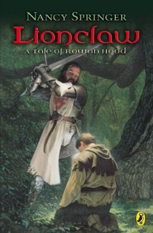 Lionclaw (Tale Of Rowan Hood)