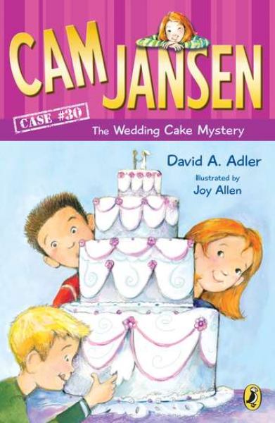 The Wedding Cake Mystery (Cam Jansen, Case #30)