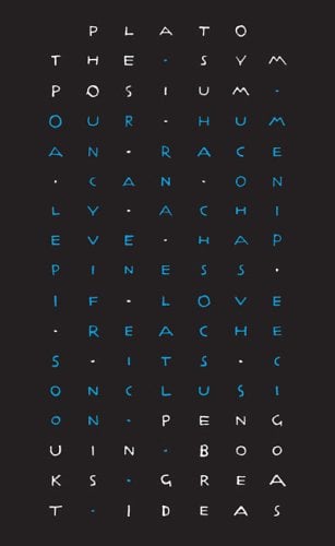 The Symposium (Penguin Great Ideas)