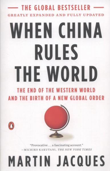 When China Rules the World