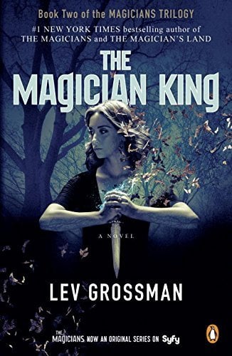 The Magician King (Magicians Trilogy, Bk. 2)