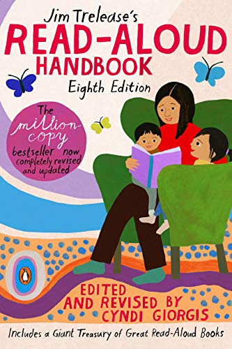 Jim Trelease's Read-Aloud Handbook (Eighth Edition)