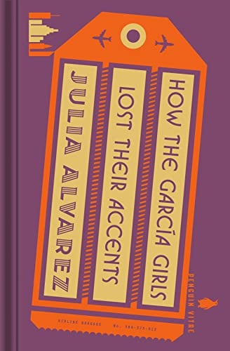 How the Garcia Girls Lost Their Accents (Penguin Vitae)