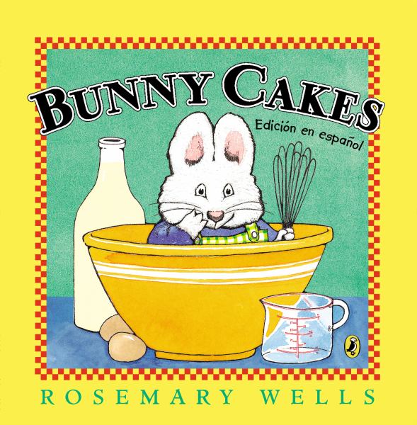 Bunny Cakes (Edicion en Espanol)