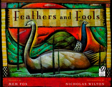 Feathers and Fools