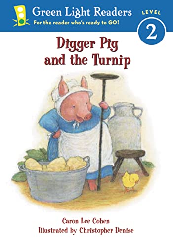 Digger Pig and the Turnip (Green Light Readers, Level 2)