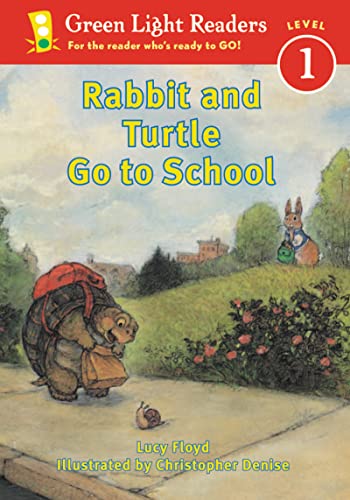 Rabbit and Turtle Go to School (Green Light Readers, Level 1)