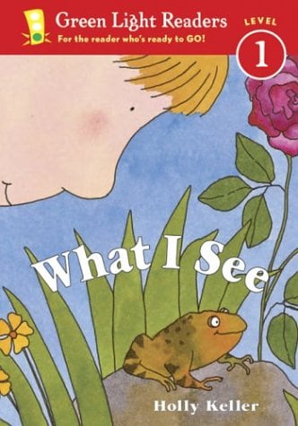 What I See (Green Light Readers, Level 1)