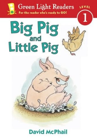 Big Pig And Little Pig (Green Light Readers, Level 1)