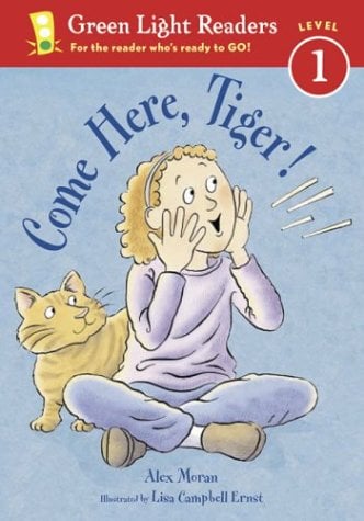 Come Here, Tiger! (Green Light Readers, Level 1)
