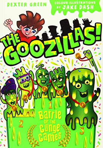 Battle of the Gunge Games (Goozillas!)