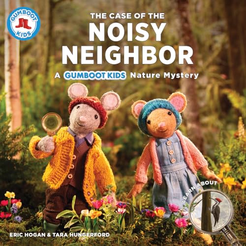 The Case of the Noisy Neighbor (The Gumboot Kids)