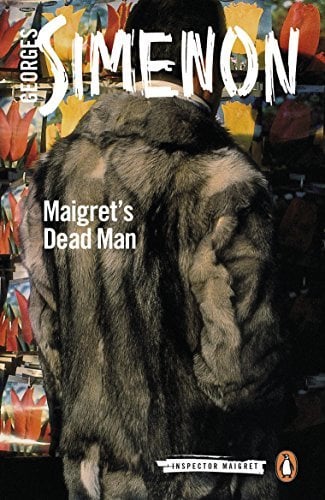 Maigret's Dead Man (Inspector Maigret)