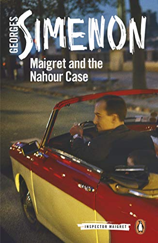 Maigret and the Nahour Case (Inspector Maigret, Bk. 65)