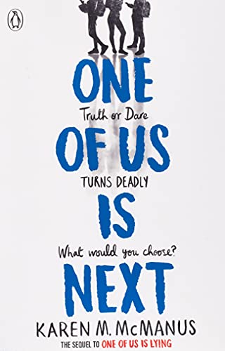 One Of Us Is Next (One of Us Is Lying, Bk. 2)