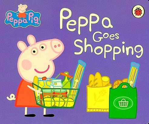 Peppa Goes Shopping (Peppa Pig)