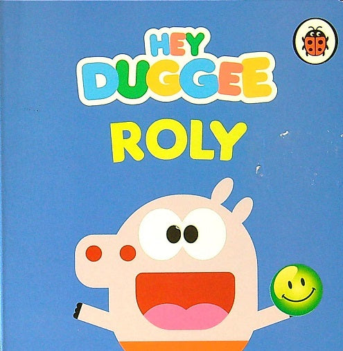 Roly (Hey Duggee)
