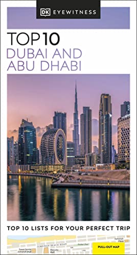 Dubai and Abu Dhabi (DK Eyewitness Top 10 Travel Guide)